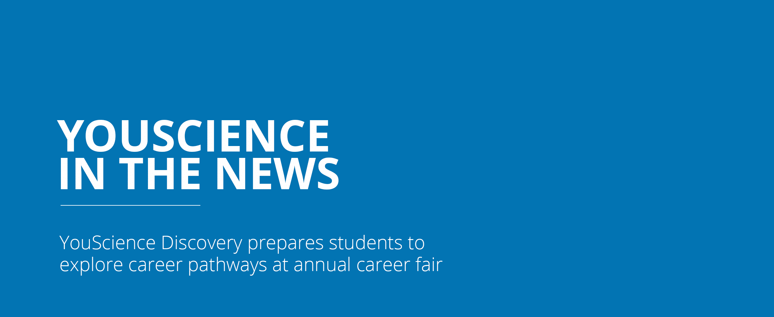 YouScience Discovery prepares students to explore career pathways at annual Nashville Public Schools career fair