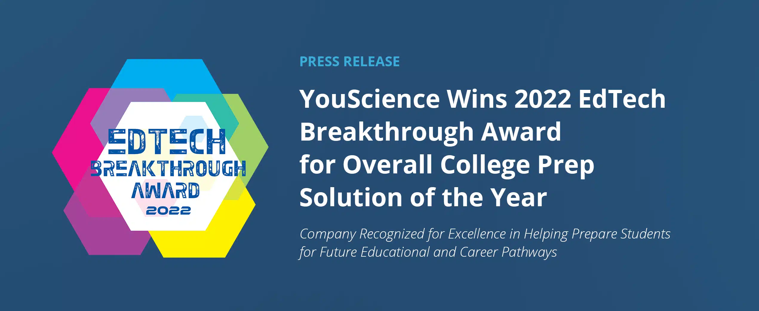 YouScience Wins 2022 EdTech Breakthrough Award for Overall College prep Solution of the Year